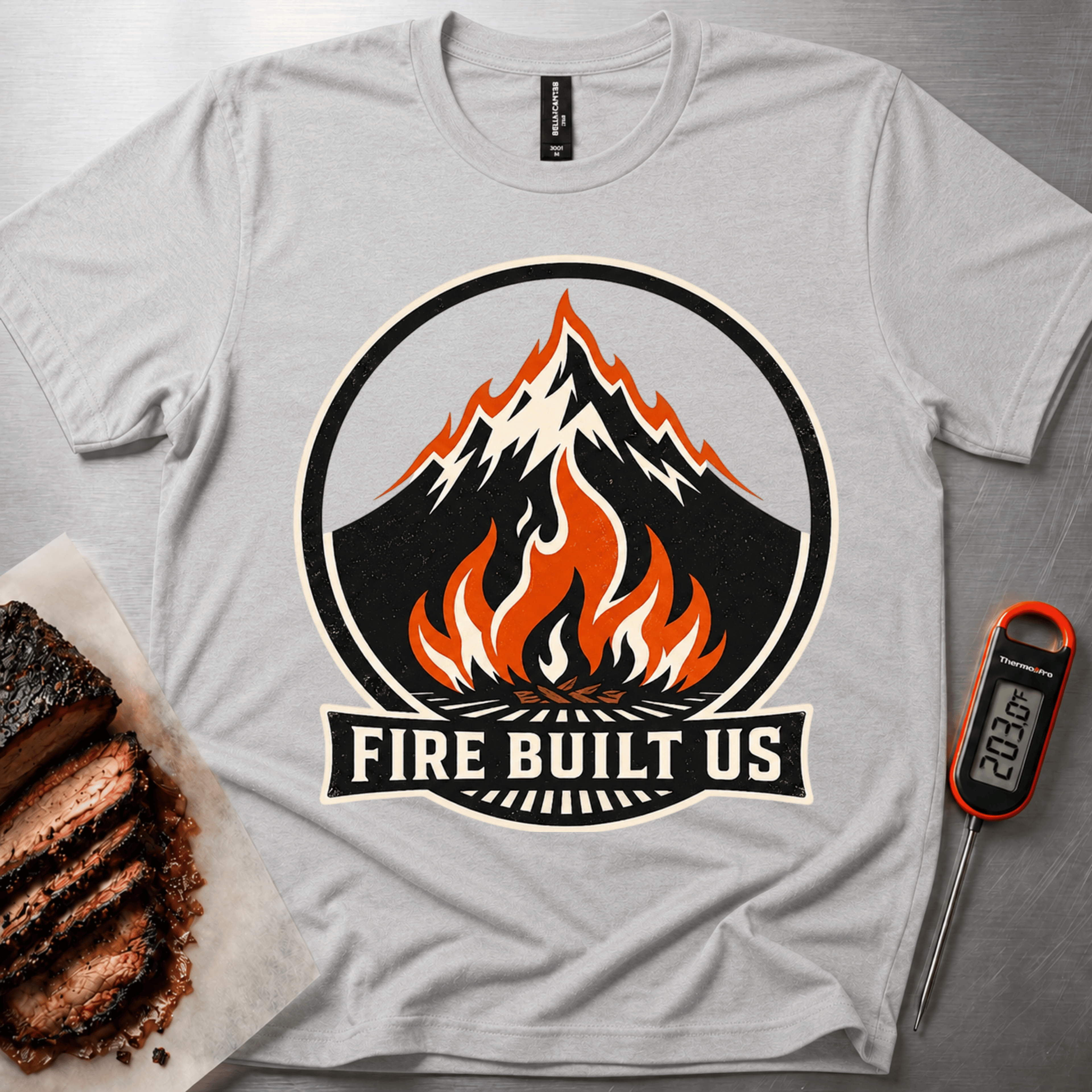 Fire Built Us t-shirt