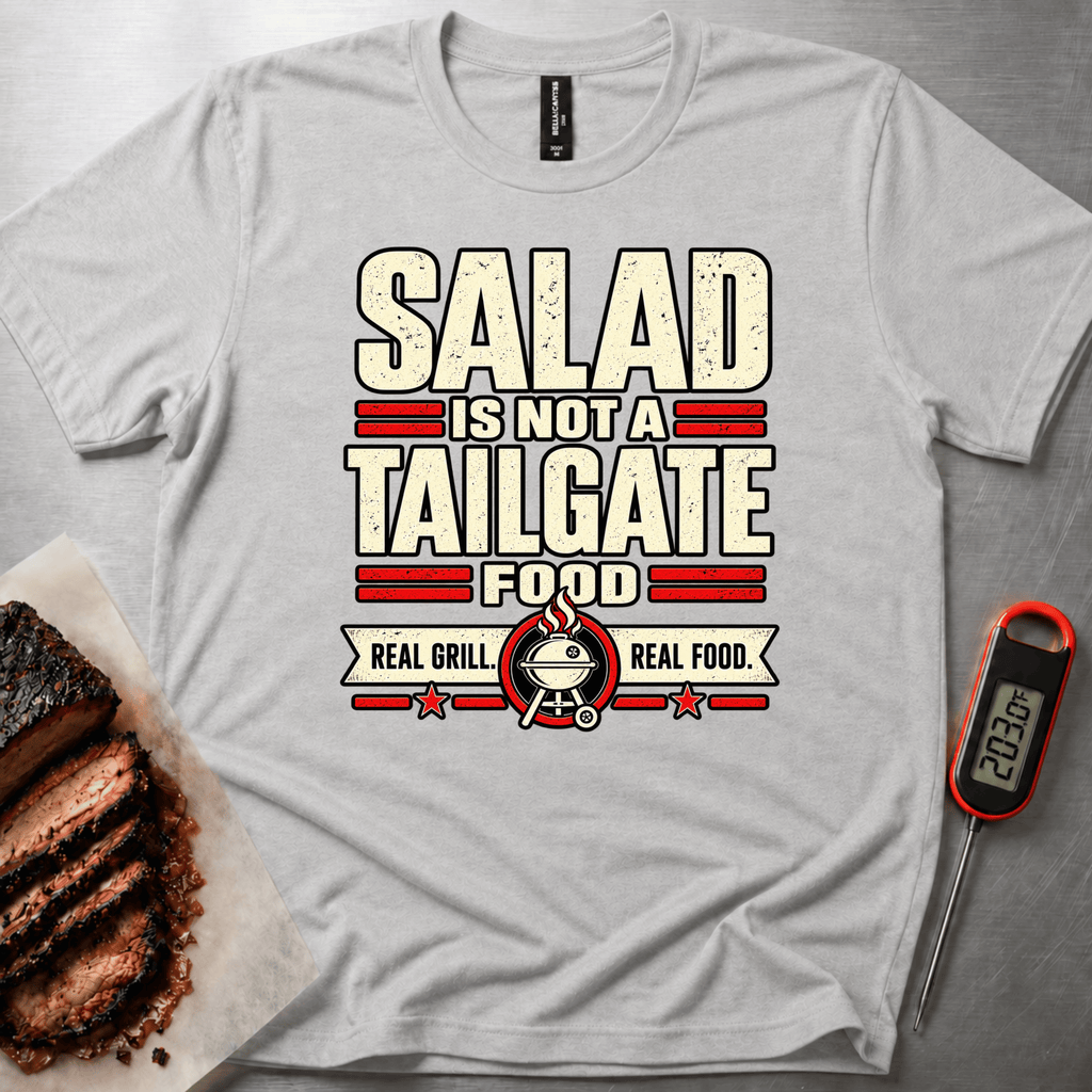Salad Not Tailgate (new) t-shirt