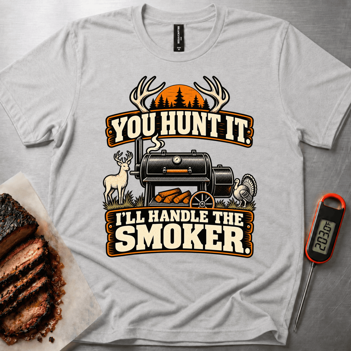 You Hunt It t-shirt