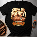 Show me the Money t-shirt