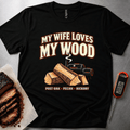 My Wife t-shirt