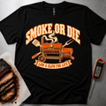 Smoke or Die t-shirt