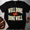Done Well t-shirt