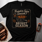 Brisket Season t-shirt