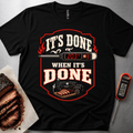 Its Done T-shirt