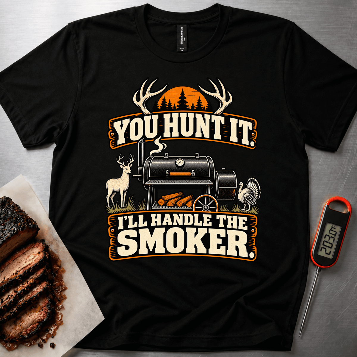 You Hunt It t-shirt