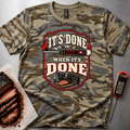 It’s Done Camo T-Shirt