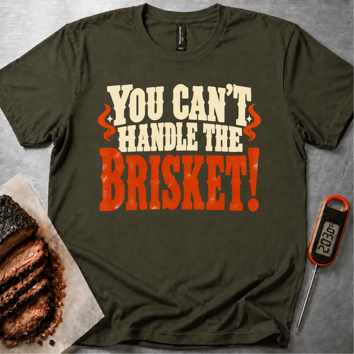 You Can't Handle t-shirt