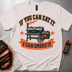 I can Smoke It t-shirt