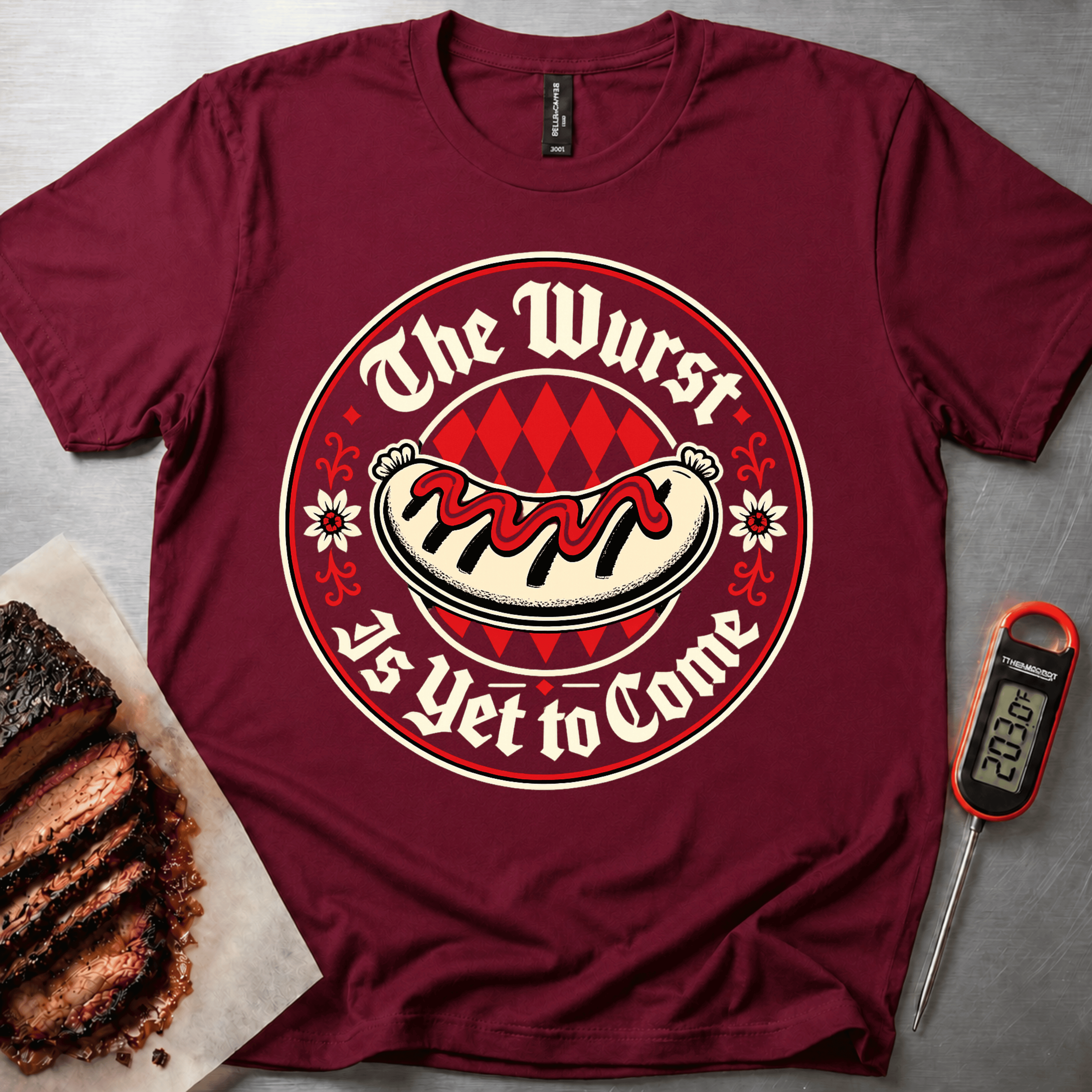 Wurst is Yet to Come t-shirt