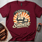 Rather Be Smokin' t-shirt