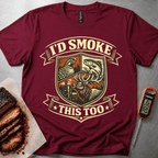 Smoke this too t-shirt