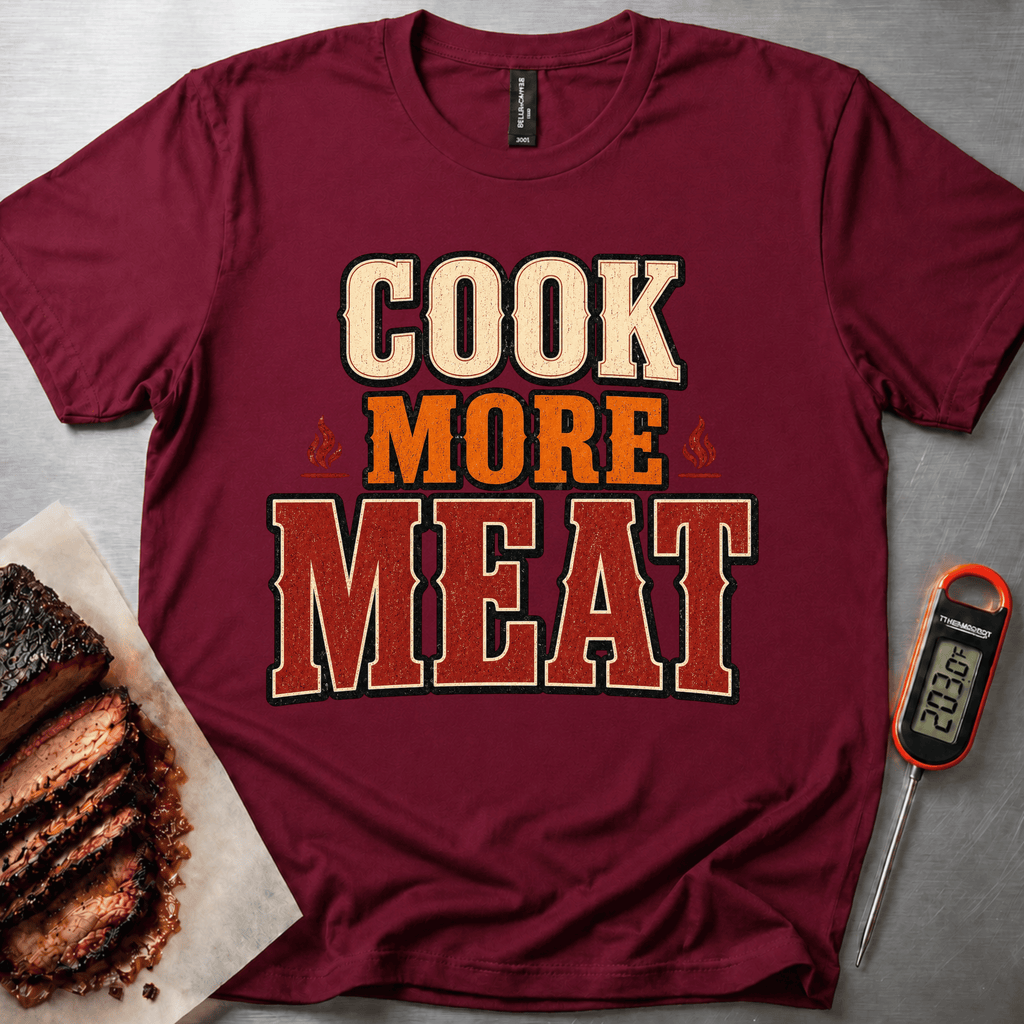 Cook More Meat t-shirt