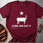 Come and Eat It t-shirt