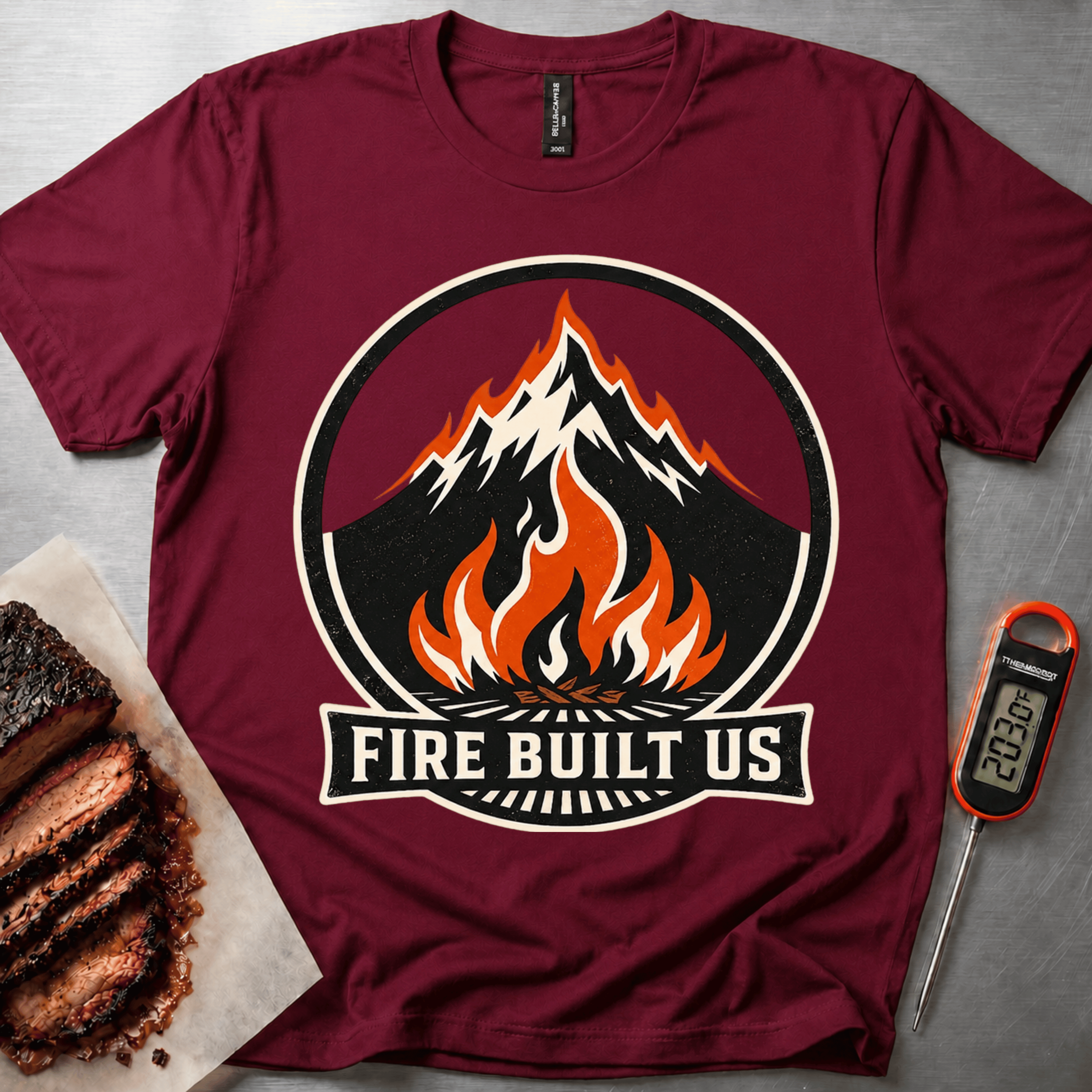 Fire Built Us t-shirt