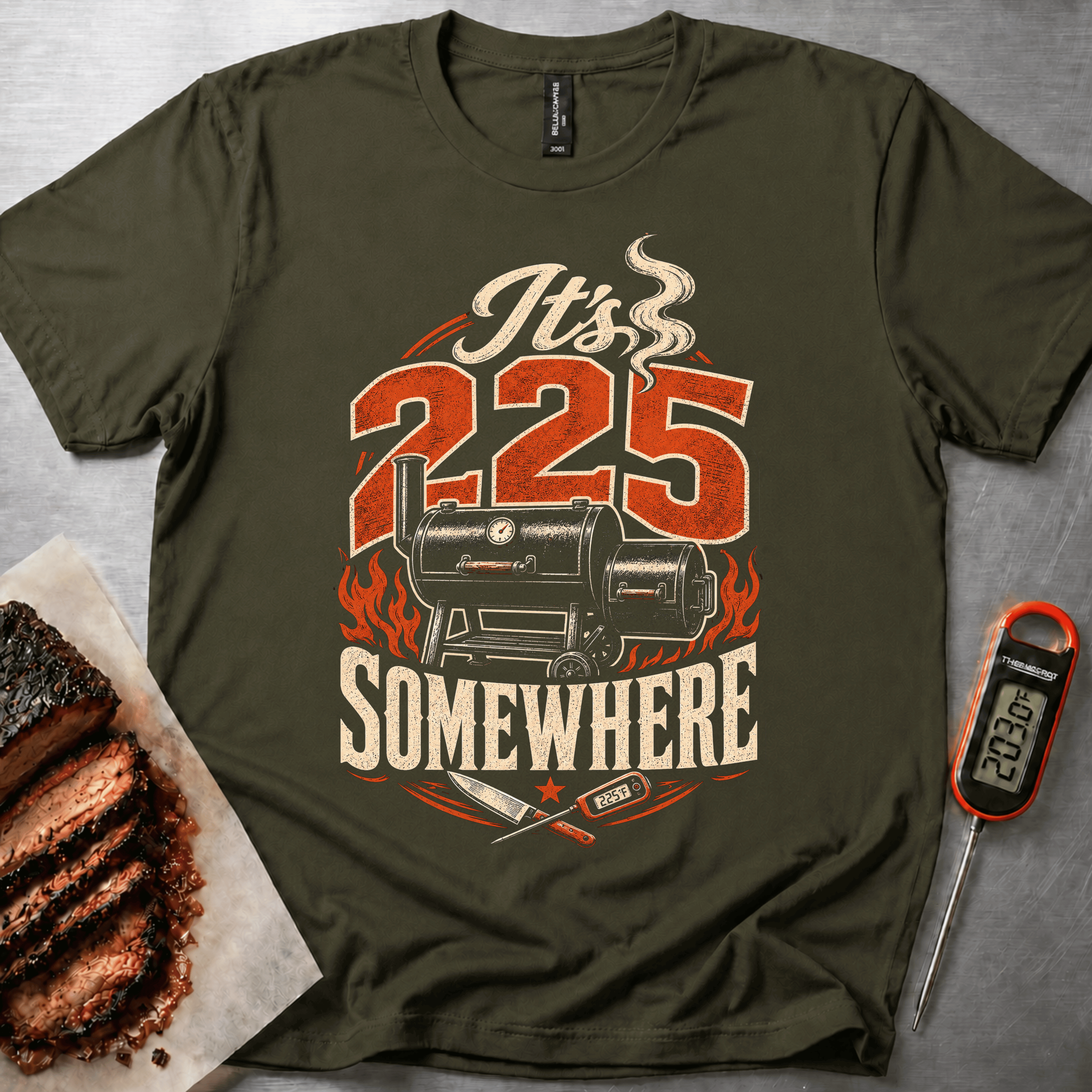 It's 225 somewhere t-shirt