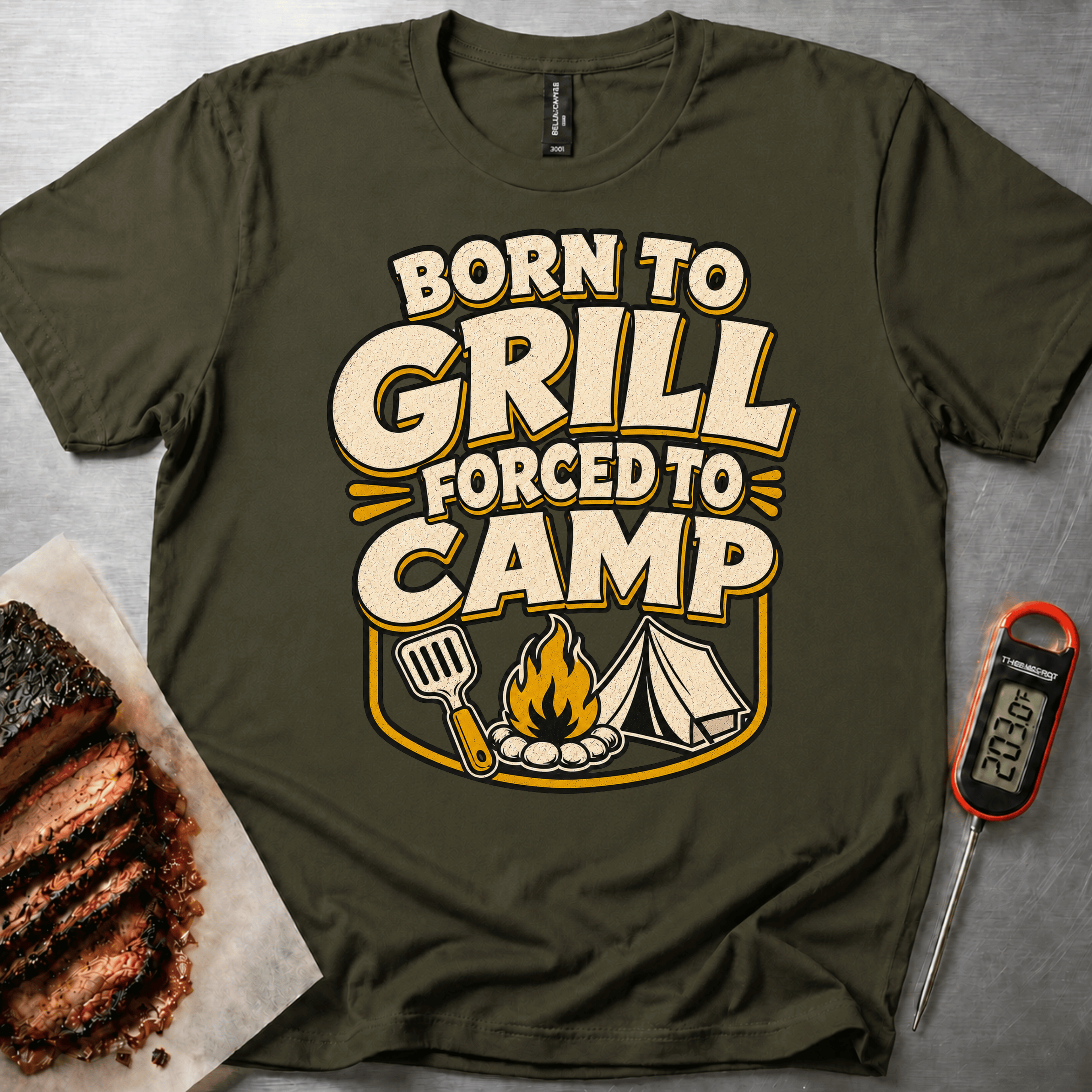 Born to Grill Forced to Camp t-shirt