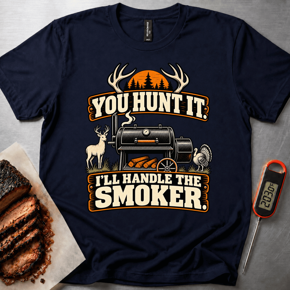 You Hunt It t-shirt