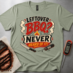 Leftover BBQ t-shirt