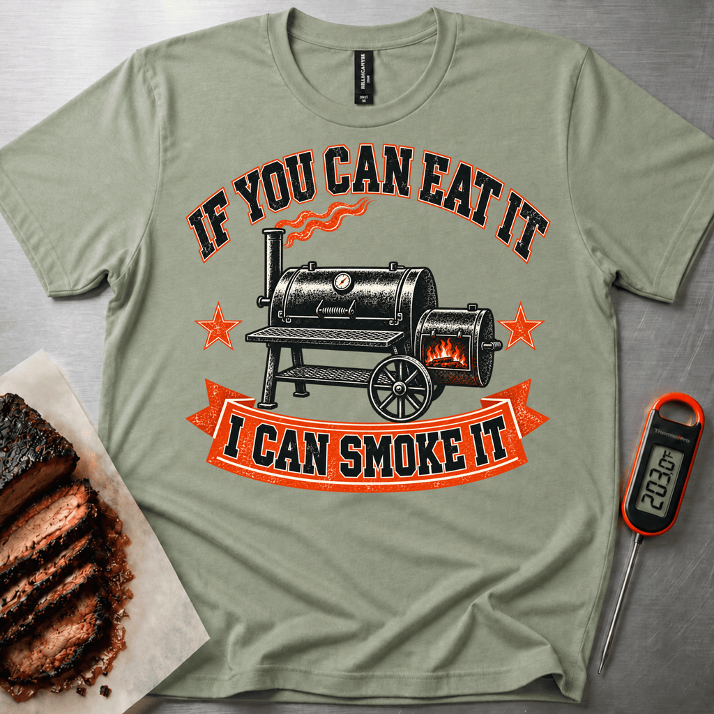 I can Smoke It t-shirt