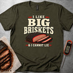 Big Briskets — Military Green