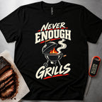 Never Enough Grills t-shirt – Black