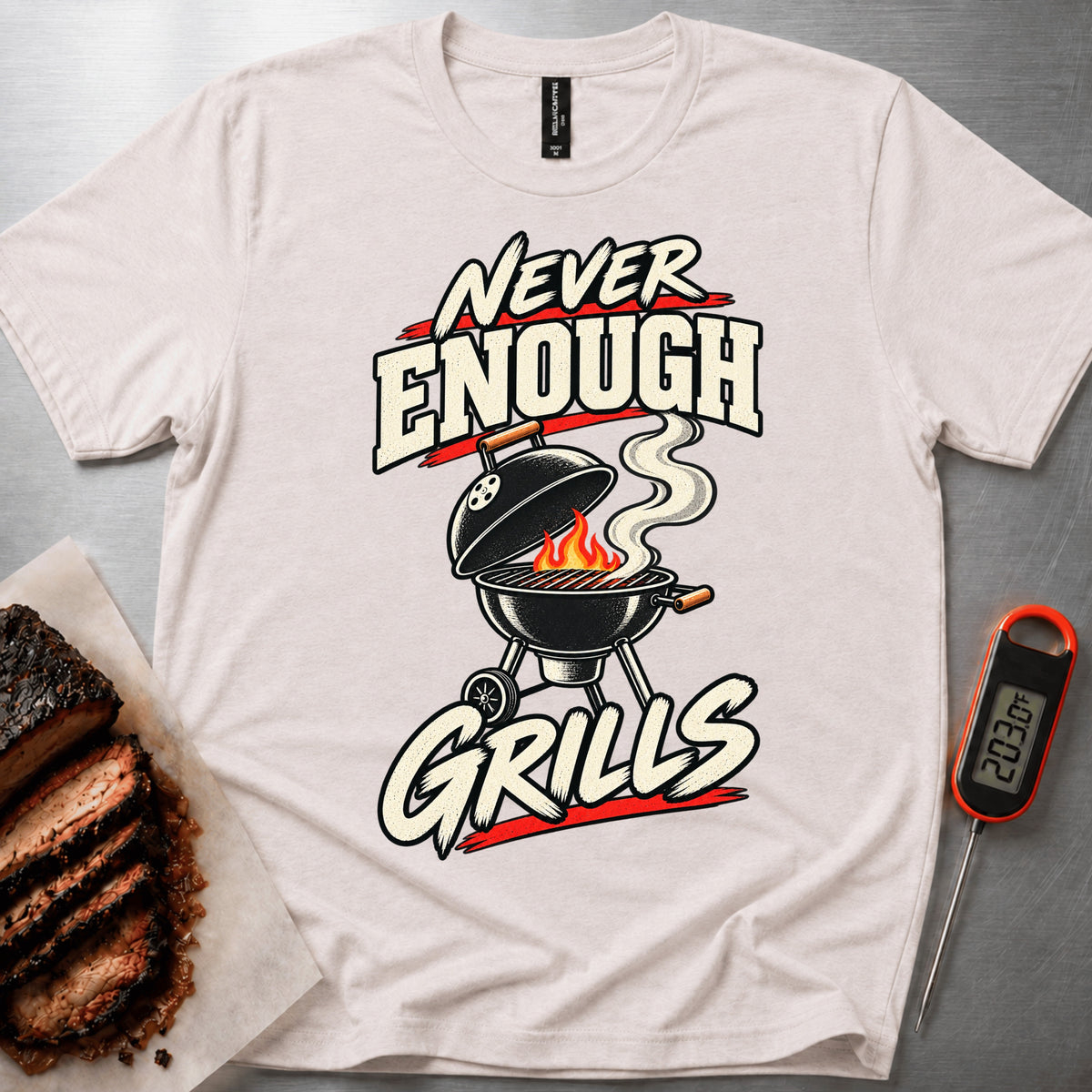 Never Enough Grills t-shirt – Heather Dust