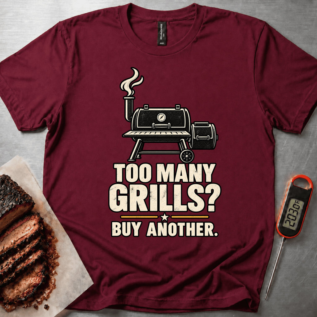 Too Many Grills t-shirt — Maroon